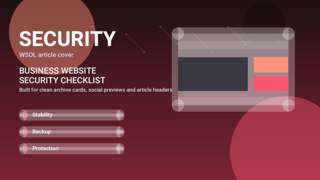 אבטחת אתר לעסק: הצ׳ק ליסט שמונע השבתות, פריצות ואובדן אמון