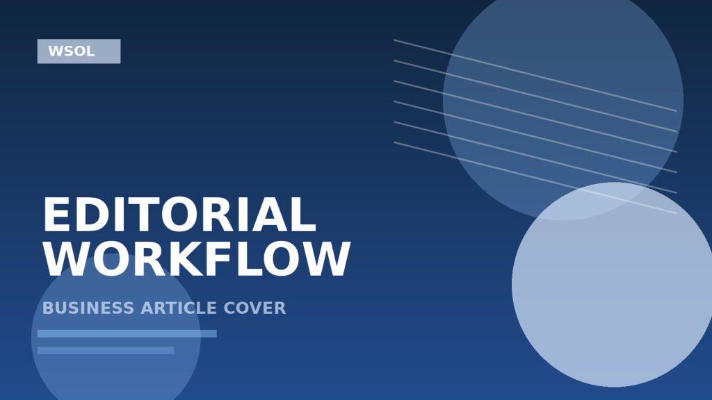 Editorial Workflow בוורדפרס: איך צוותי תוכן עובדים בלי לייצר כאוס באתר