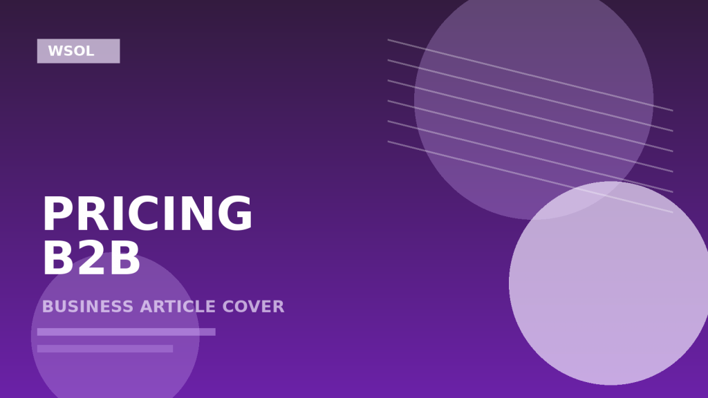 עמוד מחירים לעסק B2B: מתי לחשוף מחיר, מתי להציג טווח ואיך לסנן לידים טוב יותר