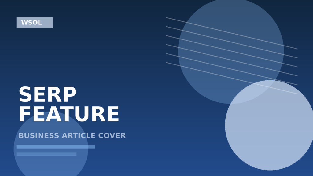 אסטרטגיית SERP Features: איך לבנות נכסים שמתאימים למה שכבר קורה בדף התוצאות